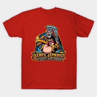 Leeeeeroy Jenkins! T-Shirt